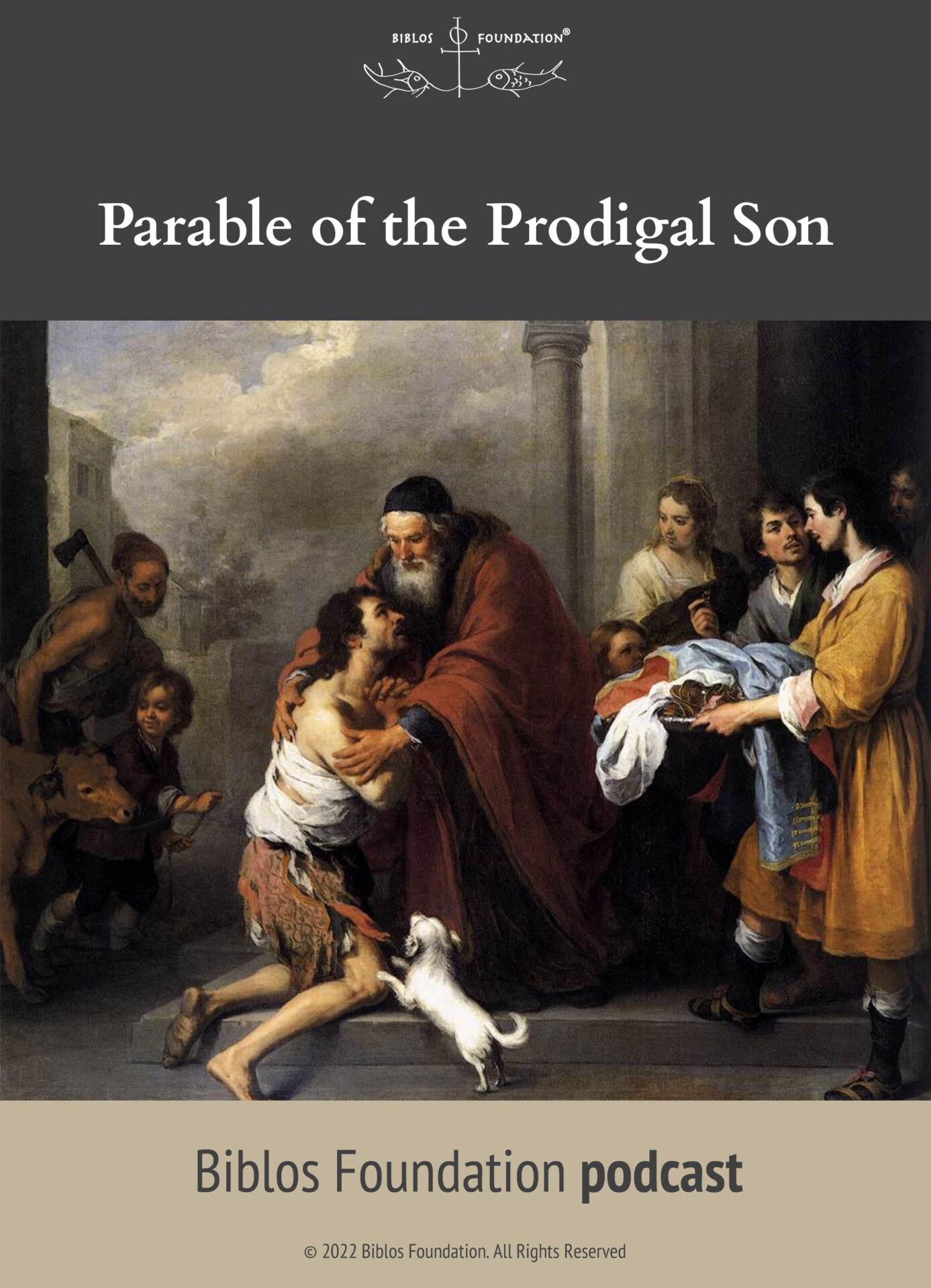 Parable Of The Prodigal Son Biblos Foundation
